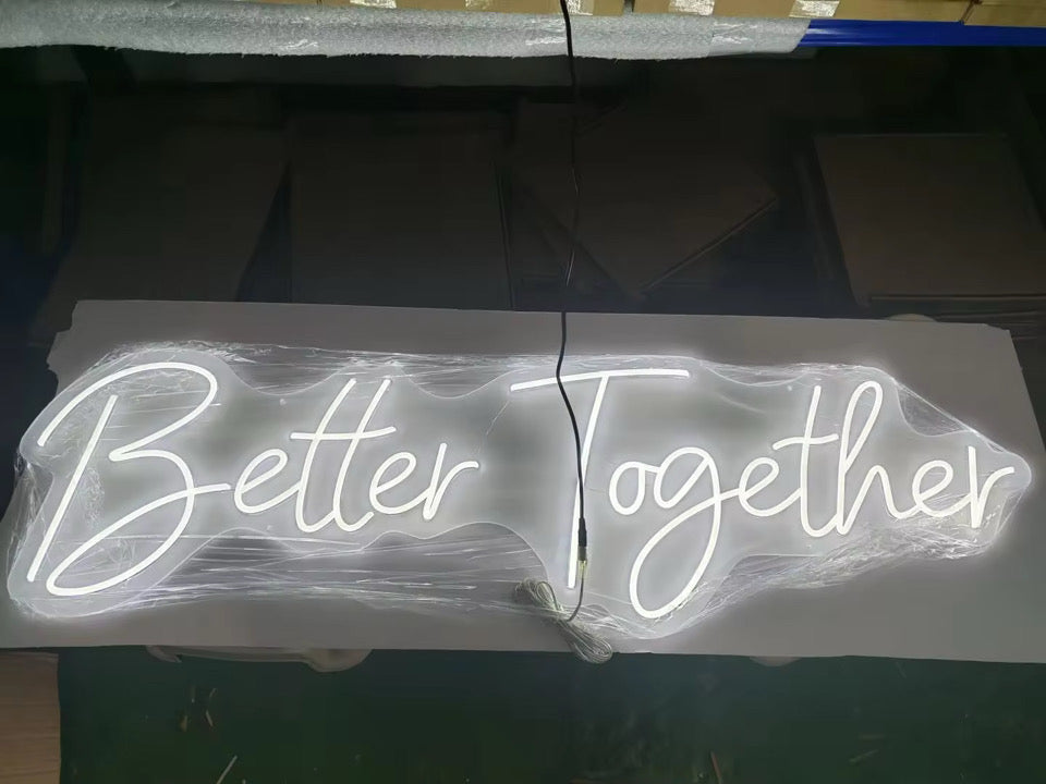 Better Together Neon Sign 119*35cm